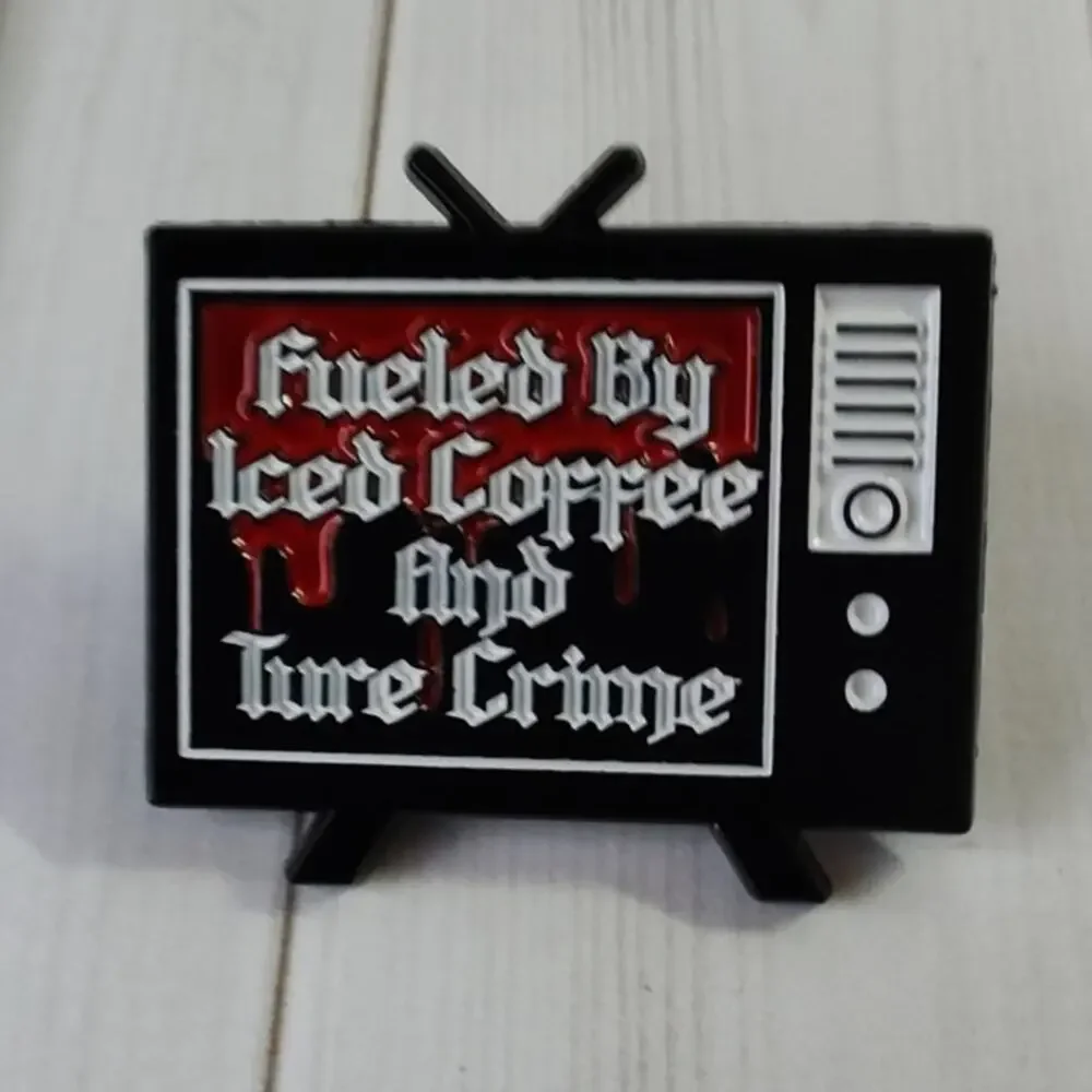 Funny Fueled by Iced Coffee and True Crime Pin Humor Lapel Hat Badge
